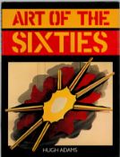 Art of the sixties by Hugh Adams hardback book. We combine shipping on all lots. Single book £5.99