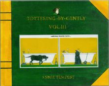 Tottering-by-gently Vol III by Annie Tempest hardback book. We combine shipping on all lots.