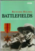 Battlefields of the second world war by Richard Holmes hardback book. UNSIGNED. We combine