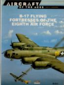 Aircraft of the Aces B-17 flying fortresses of the Eighth Air Force softback book. UNSIGNED. We