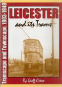 Leicester and its trams by Geoff Cheese softback book. UNSIGNED. We combine shipping on all lots.