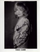 Vicki Carr signed 10x8 inch black and white promo photo. Dedicated. Good condition. All autographs