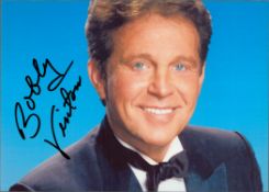 Bobby Vinton signed 7x5inch colour photo. Good condition. All autographs come with a Certificate