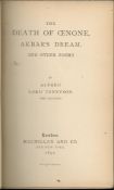 Alfred Lord Tennyson. 'The Death of Oenone, Akbar's Dream and Other Poems' Published by Macmillan
