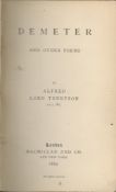 Alfred Lord Tennyson. 'Demeter and Other Poems' Published by Macmillan and Co, London, 1889.