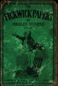 The Pickwick Club in two volumes. Volume two only. The people's edition. Published by Chapman and
