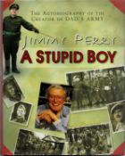 The Autobiography of The Creator of The Dad`s Army Jimmy Perry a Stupid Boy hardback book, 295
