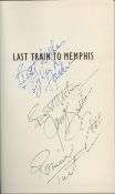 The Jordanaires Band members signed hardback book titled Last Train to Memphis The Rise of Elvis