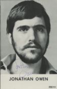 Jonathan Owen signed black and white photo Approx 6x4 Inch Is a Welsh producer, actor and writer who