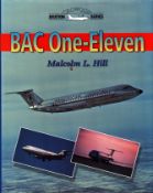 Aviation Series BAC ONE-ELEVEN by Malcolm L. Hill hardback book, 192 pages. Good condition. All