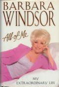 Barbara Windsor All of Me My Extraordinary Life hardback book, 449 pages. Good condition. All