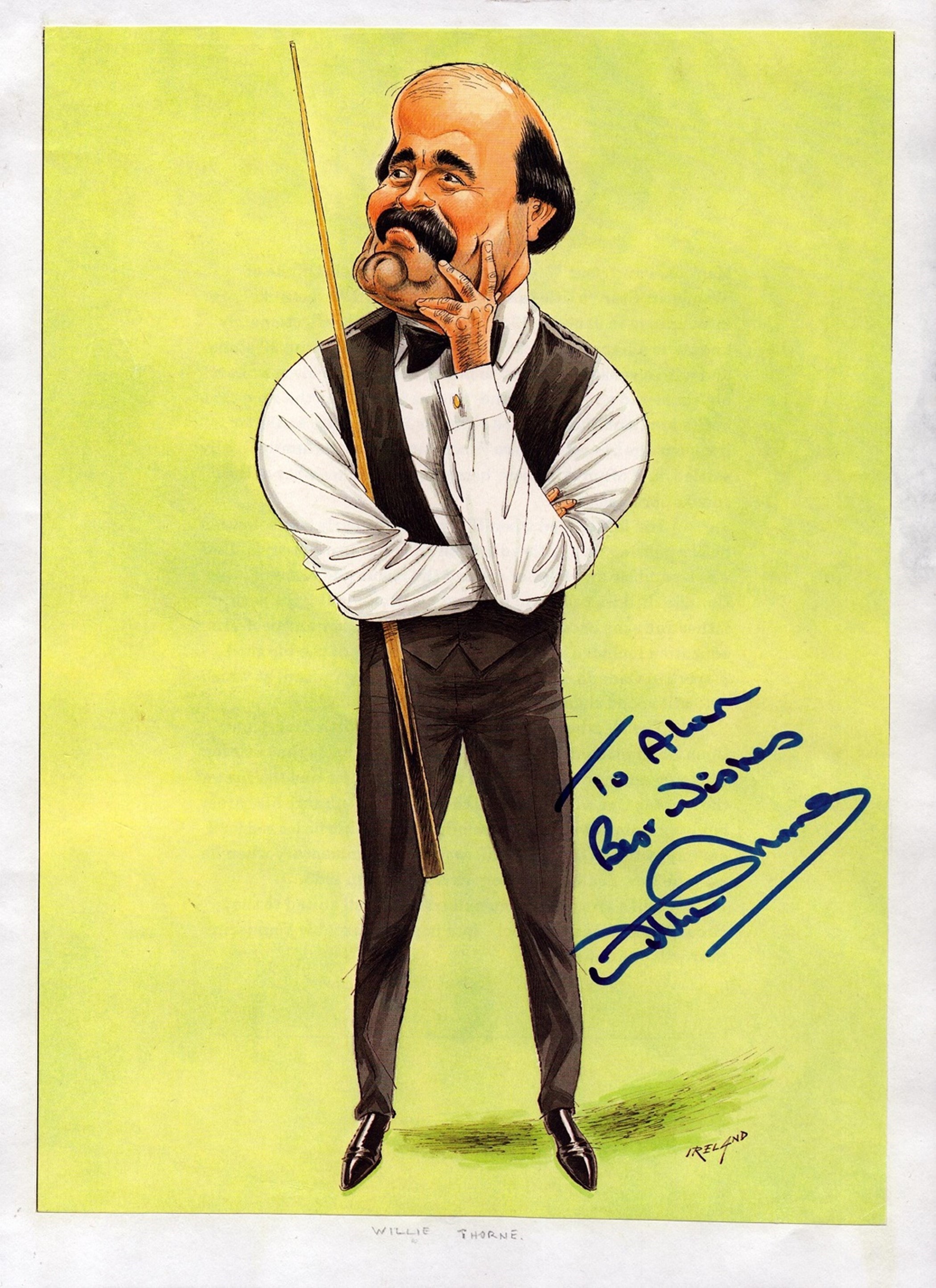 Willie Thorne signed 115x85-inch colour caricature picture dedicated. Good condition. All autographs