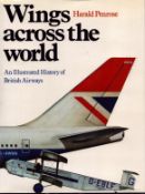 Wings across the world An illustrated history of British Airways by Harald Penrose hardback book,