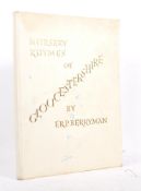 1971 LIMITED EDITION SIGNED NURSERY RHYMES OF GLOUCESTERSHIRE