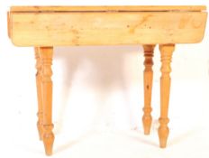 19TH CENTURY VICTORIAN FARMHOUSE PINE DROP LEAF TABLE.