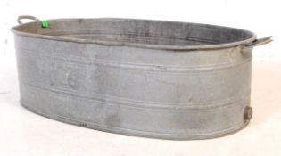 EARLY 20TH CENTURY LARGE OVAL TIN GALVANISED BATH
