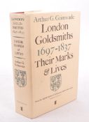 ARTHUR G GRIMWADE - LONDON GOLDSMITHS - THEIR MARKS & LIVES