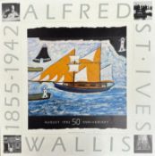 ALFRED WALLIS (185-1942) - 50TH ANNIVERSARY GALLERY POSTER