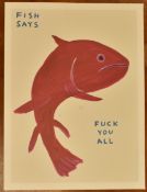 DAVID SHRIGLEY - FISH SAYS 