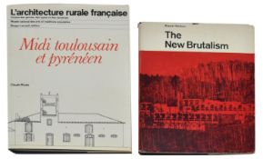 ARCHITECTURE - BANHAM, REYNER. 1966 THE NEW BRUTALISM & 1 MORE