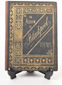 ALBUM OF BLACKPOOL VIEWS - CHARLES REYNOLDS & CO