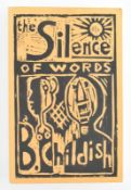 CHILDISH, BILLY. 1989 THE SILENCE OF WORDS SIGNED FIRST EDITION
