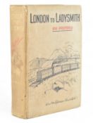 CHURCHILL, WINSTON. 1900 LONDON TO LADYSMITH VIA PRETORIA 1ST ED