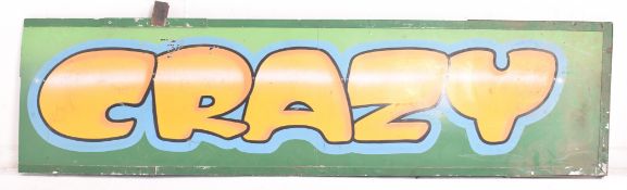 VINTAGE FUNFAIR OVERSIZED CRAZY SIGN