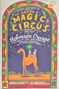 LE GRAND MAGIC CIRCUS IN ROBINSON CRUSOE - 1960S SILKSCREEN THEATRE POSTER