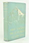 EXPLORATION. 1953 THE ASCENT OF EVEREST BY JOHN HUNT FIRST EDITION