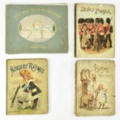 FOUR LATE 19TH CENTURY CHILDREN'S NURSERY RHYME BOOKS