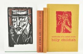 CHILDISH, BILLY. COLLECTION OF THREE FIRST EDITION NOVELS & WORKS