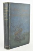 DE MILLE, JAMES. 1888 A STRANGE MANUSCRIPT FOUND IN A COPPER CYLINDER FIRST UK ED