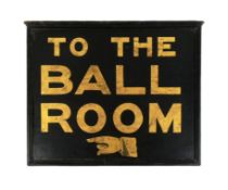 FORMER BRISTOL ZOO GARDENS - 'TO THE BALLROOM' VINTAGE STYLE WOODEN SIGN