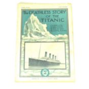 RMS TITANIC - THE DEATHLESS STORY OF THE TITANIC