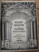 BURN (R. S.) editor: The New Guide to Masonry, Bricklaying and Plastering, 4to, add. pictorial