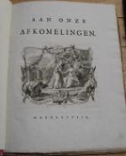 VANDER POT (W.) & BISCH (Sara) Aan Onze Afkomelingen, 4to, 2 parts in 1, vignette title & engr.