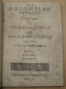 CORYATE (Thomas) The Odcombian Banquet Dished Foorth..., 4to (lacks A1 blank), unpaginated; register