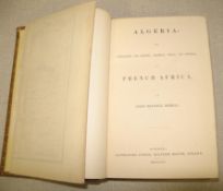 [ALGERIA] MORRELL (J. R.) Algeria...' 8vo, plates & illus., folding map loose within, morocco