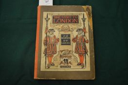 The Visit to London written by Edward Verrall Lucas, illustrated by Francis Bedford.