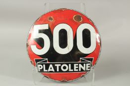 A 500 PLATOLENE CIRCULAR ENAMEL SIGN. 29cms diameter.