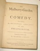 SEDLEY (Sir Charles) The Mulberry-Garden, A Comedy. As it is Acted by His Majesty's Servants at