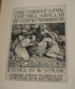 STRANG (William) The Christ Upon the Hill, 1895, 1st Edn. No. 22/150 (of 200) copies, 8 full page