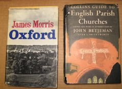 MORRIS (James / [Jan]) Oxford, 8vo, frontis. By John Piper, d.w. (chipped), 2nd impr., L., 1965; & 1