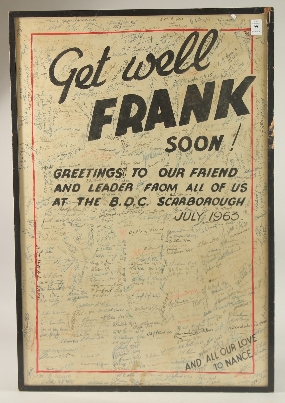'Get Well Frank Soon, Greetings to our Friend and Leader from all of us at the B.D.C.,