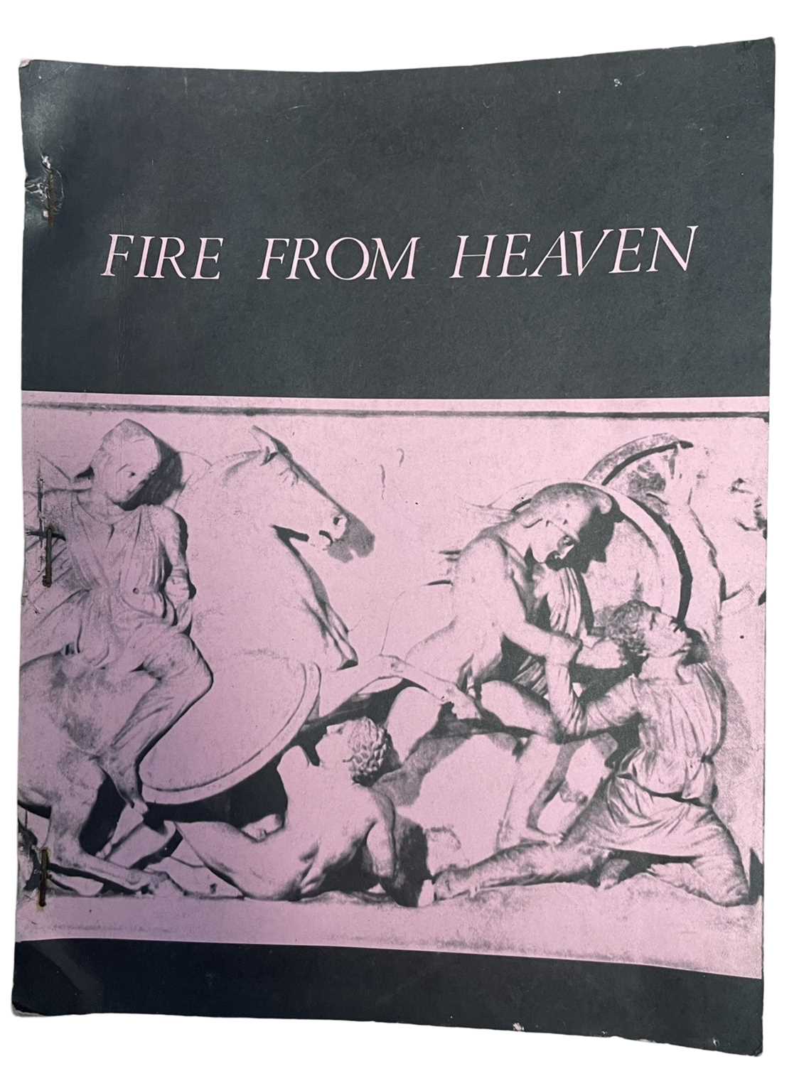 An original copy screenplay for FIRE FROM HEAVEN, based on the novel by Mary Renault. Written by