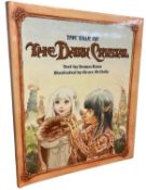 DONNA BASS AND BRUCE McNALLY (Illus): THE TALE OF THE DARK CRYSTAL, New York, Holt, Reinhart and