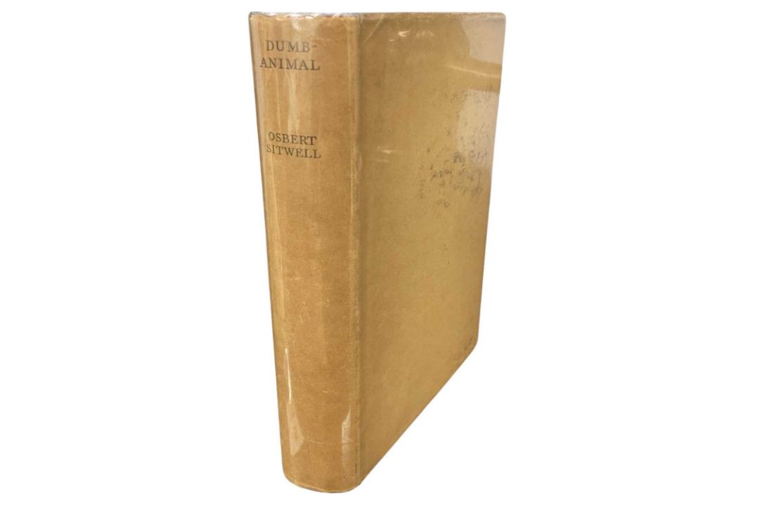 OSBERT SITWELL: DUMB-ANIMAL AND OTHER STORIES, London, Dickworth, 1930. Hand numbered and signed - Image 1 of 2