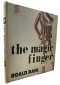 ROALD DAHL AND WILLIAM PENE DU BOIS (Illus): THE MAGIC FINGER, London, George Allen and Unwin, 1968,