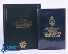 2x Royal Golf Club Histories - to incl Charles Cruickshank 